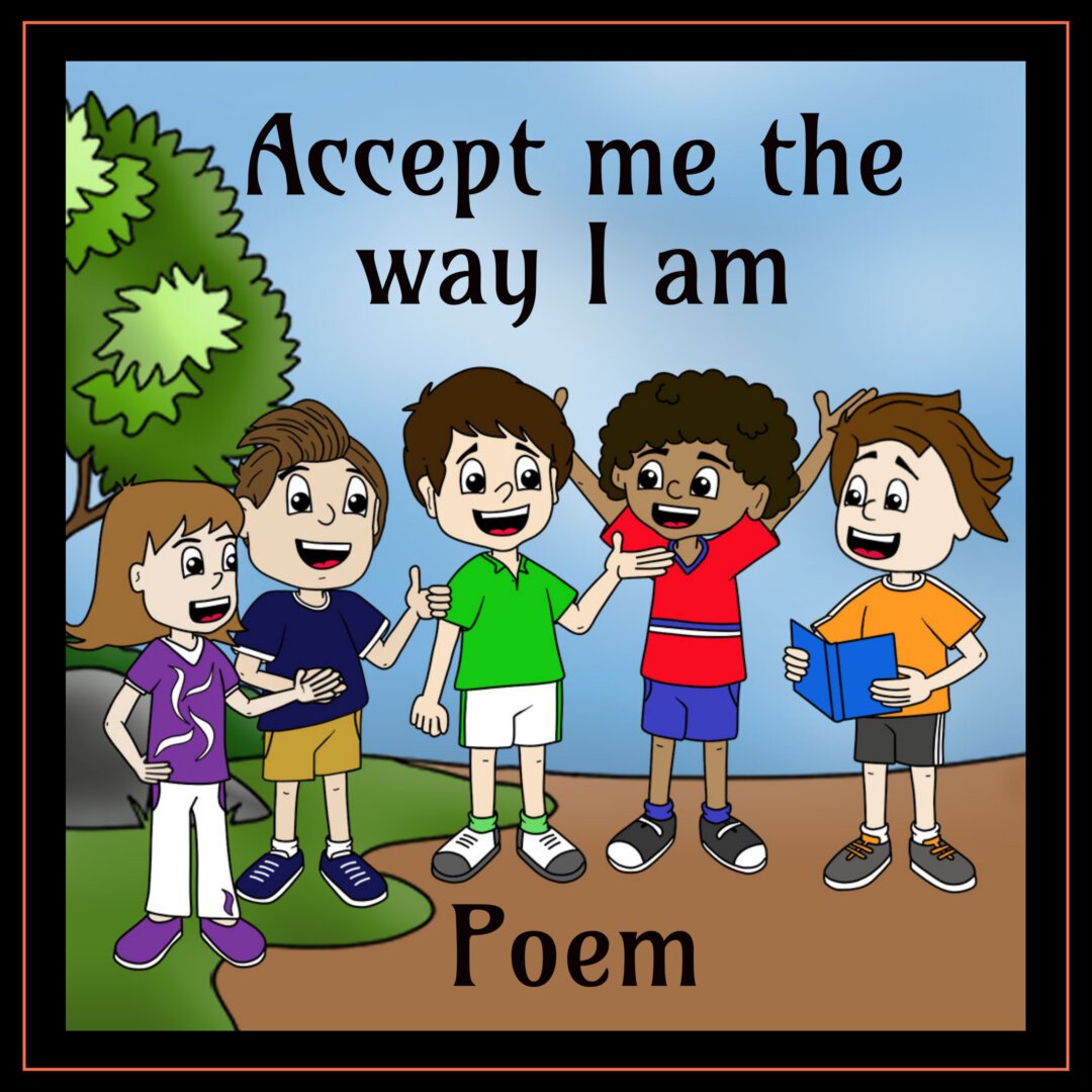 Accept me the way I am (Autism poem)