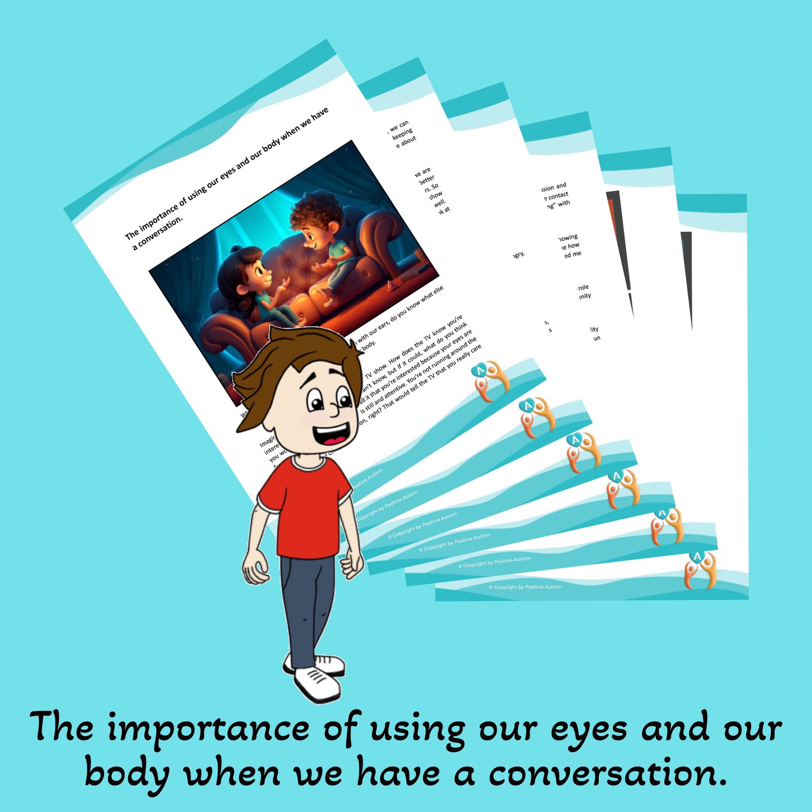 The importance of using our eyes and our body when we have a conversation.(Worksheets To Teach Conversations Skills To Autistic Children)