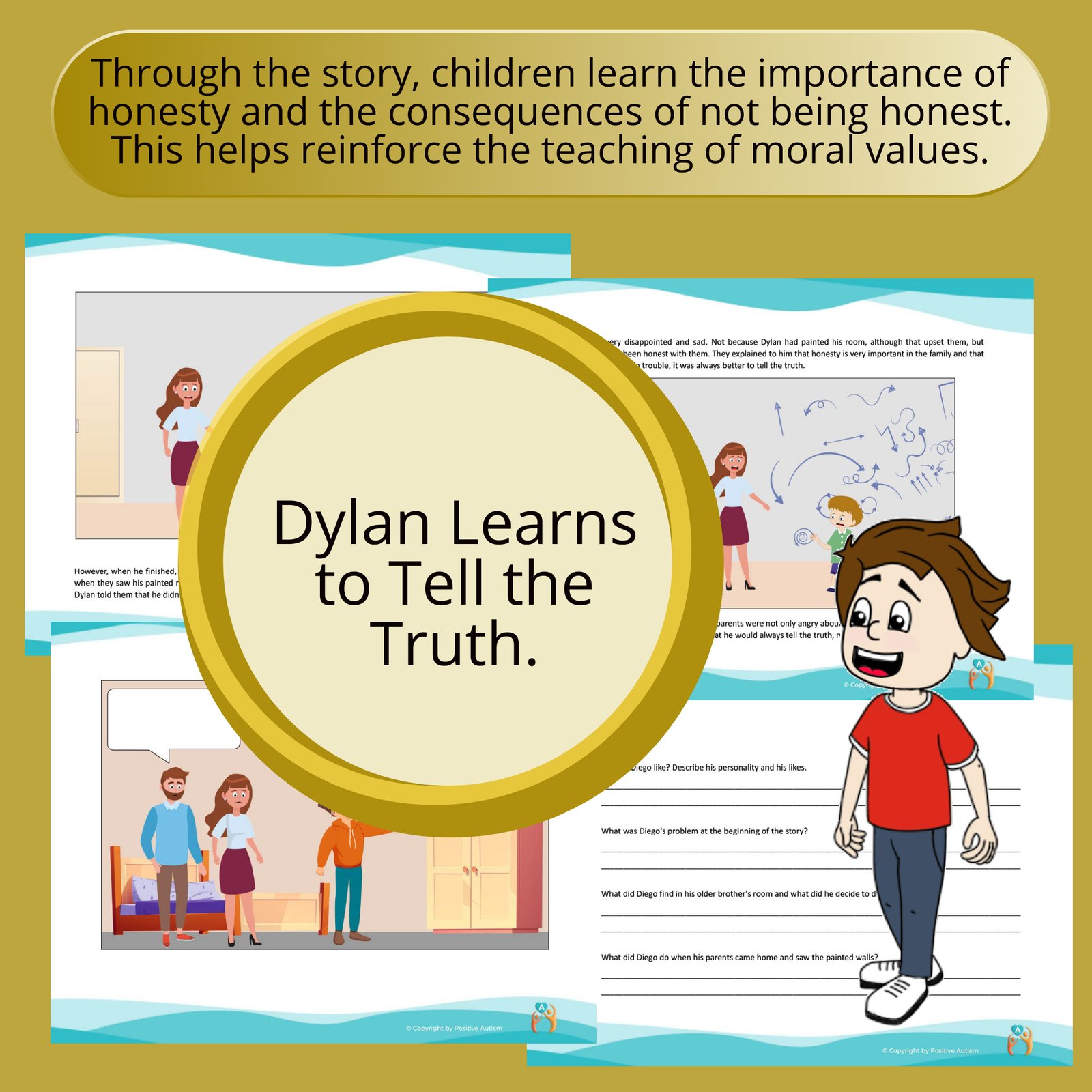 Dylan Learns to Tell the Truth. (Activity To Practice Reading Comprehension And Essential Life Skills For Autistic Children)