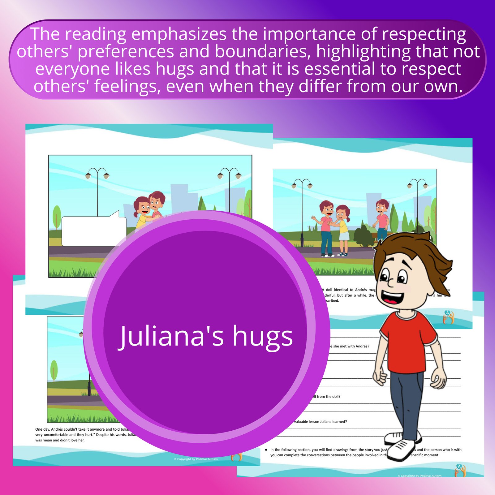 Juliana's hugs. (Activity To Practice Reading Comprehension And Social Skills For Autistic Children)