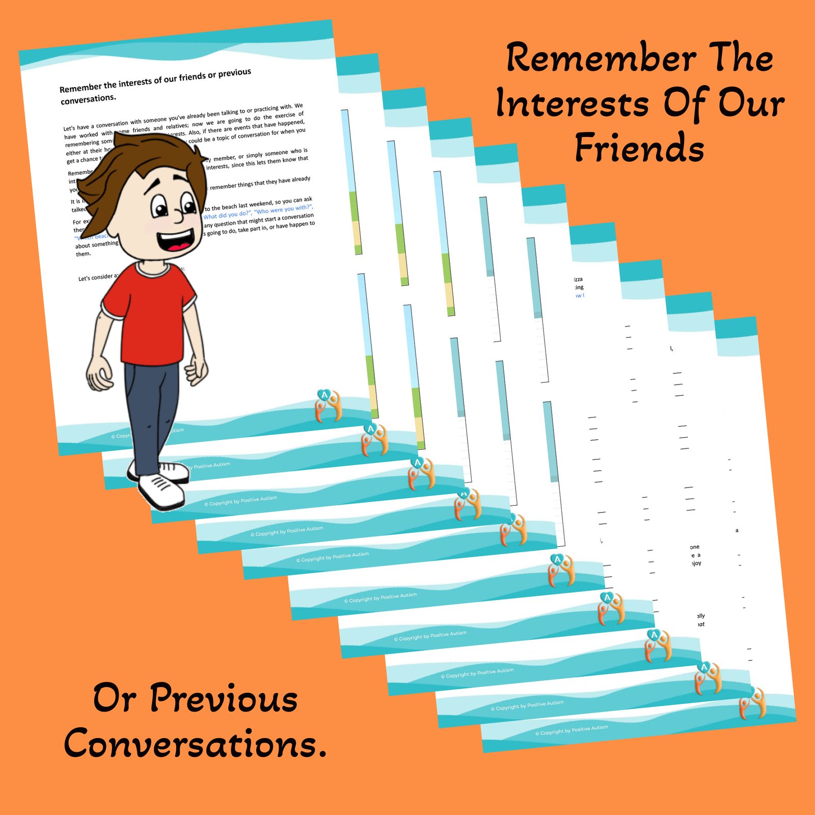 Remember the interests of our friends or previous conversations. (Activity Worksheets For Teaching Conversation And Social Skills To Autistic Children)