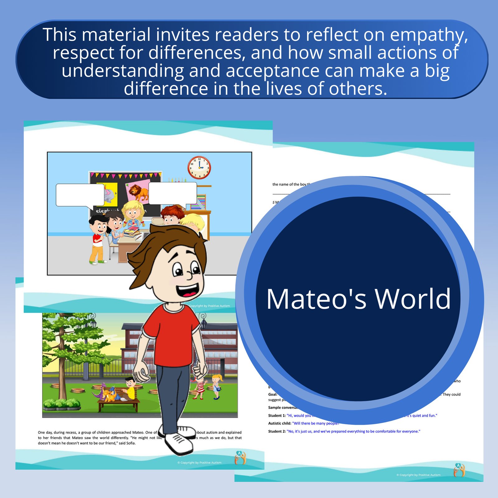 Mateo's World. (Activity to practice reading comprehension, awareness and acceptance in typical children, towards autistic children)