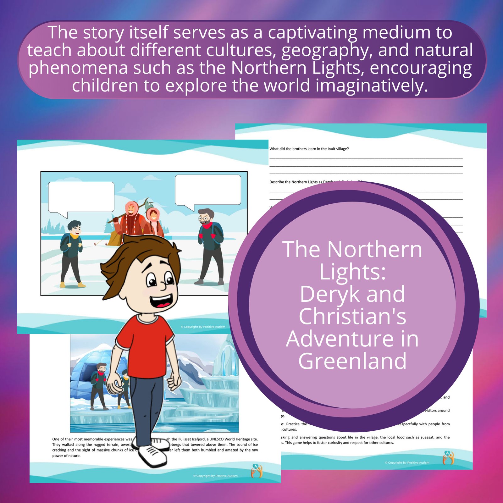 La aurora boreal: la aventura de Deryk y Christian en Groenlandia. (Actividad para practicar la comprensión lectora y las habilidades sociales para niños autistas