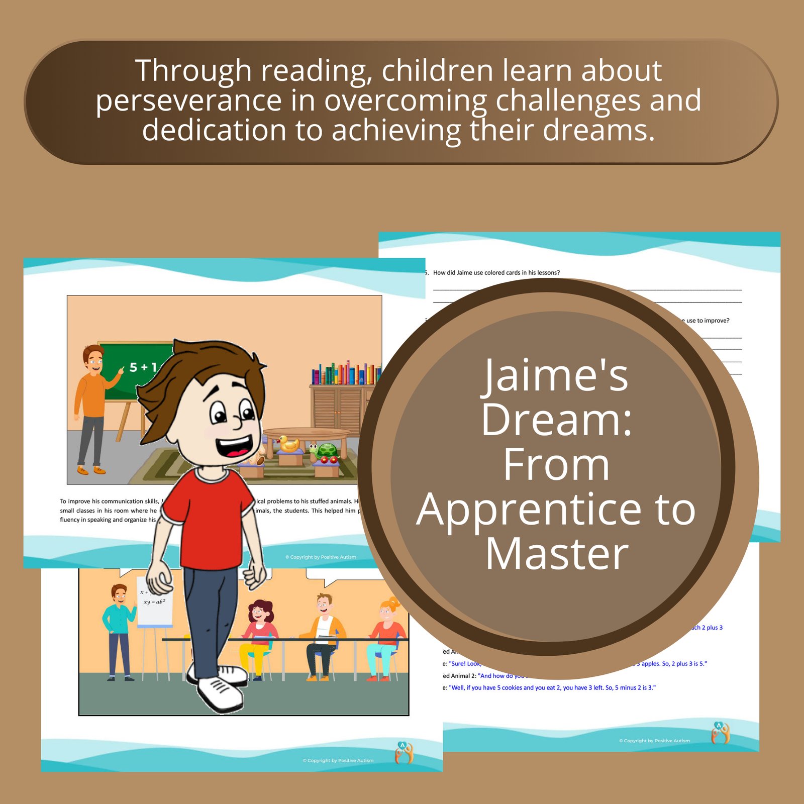 El sueño de Jaime: de aprendiz a maestro. (Actividad para practicar la comprensión lectora, habilidades sociales y para la vida en niños autistas)