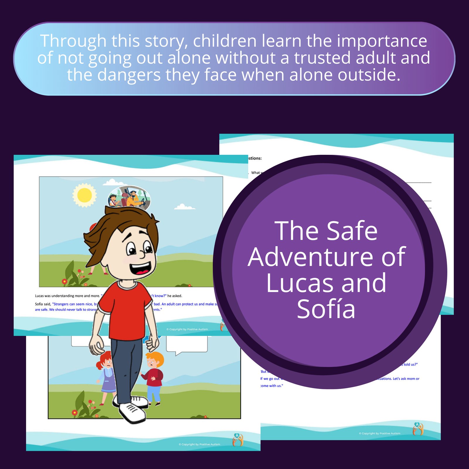 La aventura segura de Lucas y Sofía. (Actividad para practicar la comprensión lectora y comprender sobre su propia seguridad)