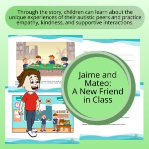 jaime-and-mateo-a-new-friend-in-class-activity-to-practice-reading-comprehension-awareness-and-acceptance-in-typical-children-towards-autistic-children