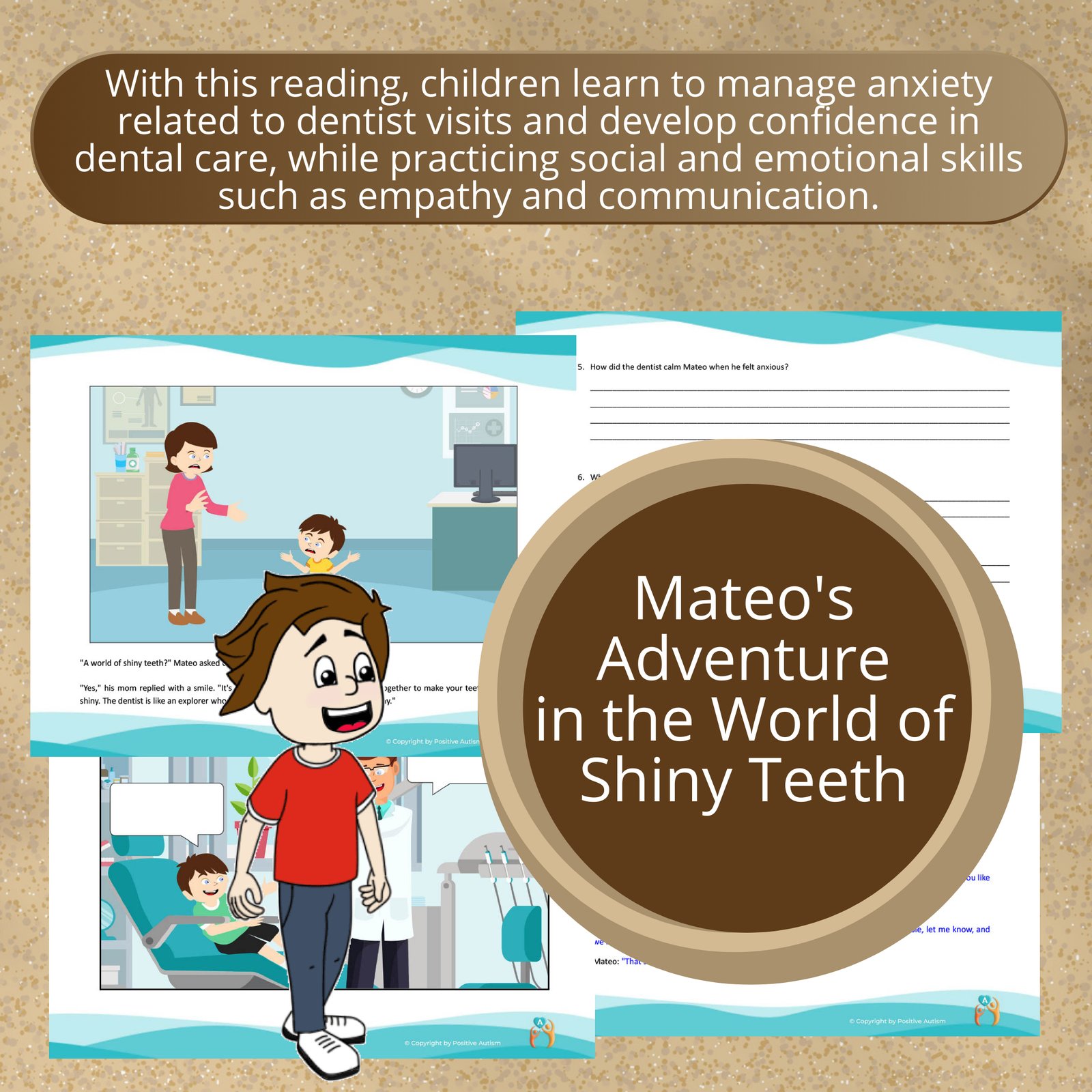 La aventura de Mateo en el mundo de los dientes brillantes. (Actividad para practicar la comprensión lectora y las habilidades emocionales para niños autistas)