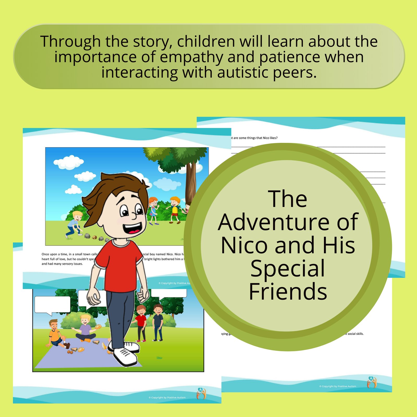 La aventura de Nico y sus amigos especiales. (Actividad Para Practicar La Comprensión, Conciencia Y Aceptación De La Lectura En Niños Típicos, Hacia Niños Autistas)