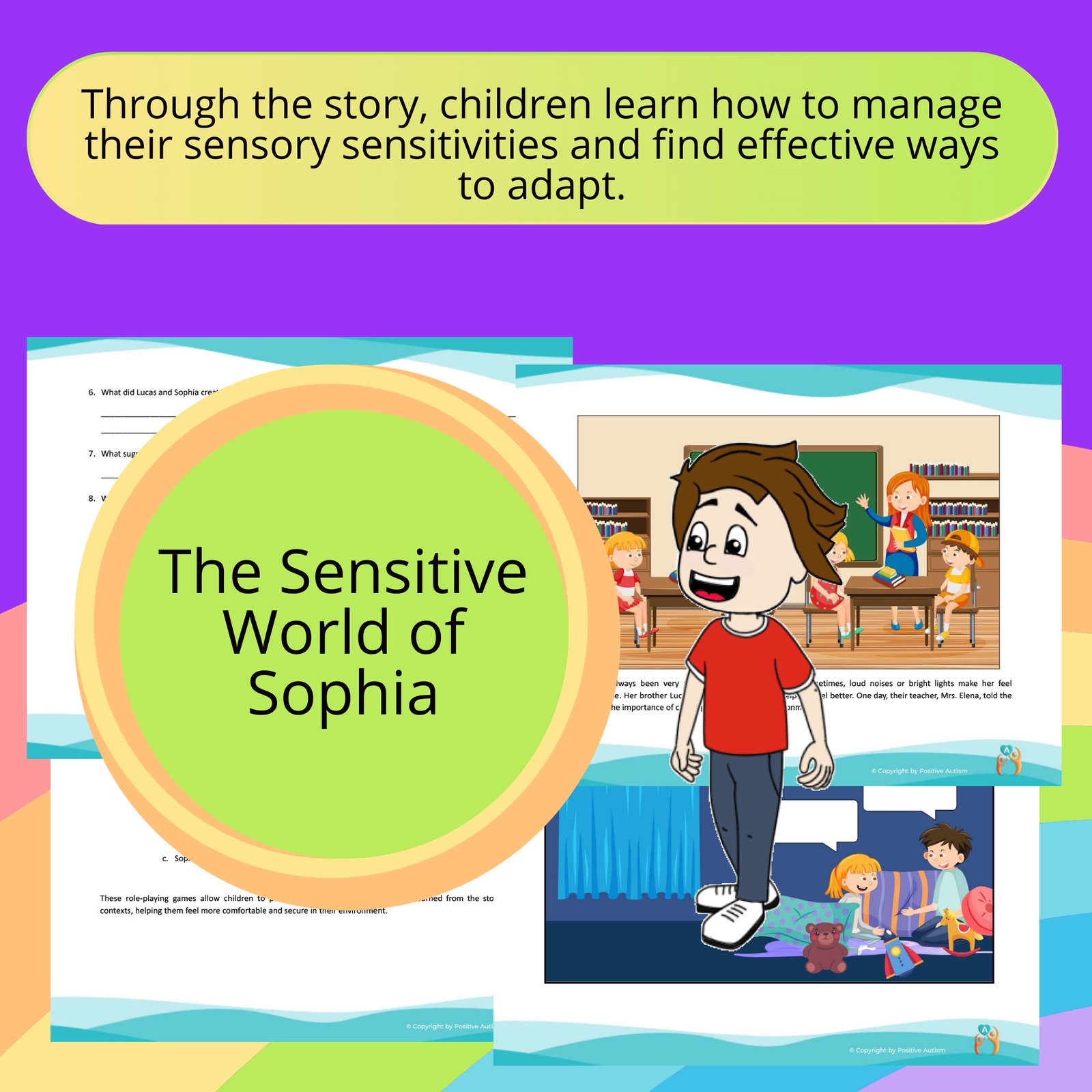 El mundo sensible de Sophia. (Actividad para practicar la comprensión lectora, habilidades sociales y emocionales para niños autistas)