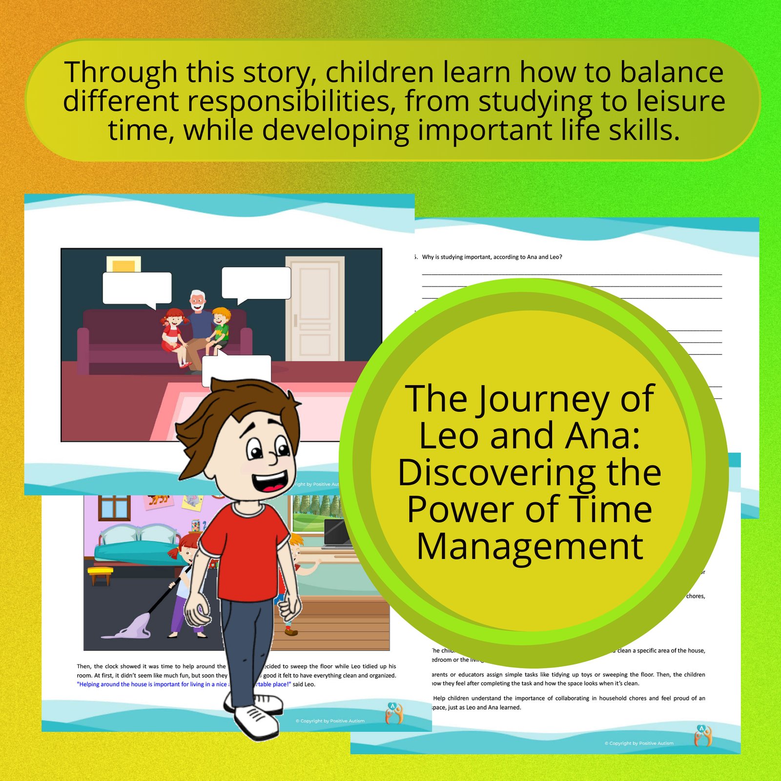 The Journey of Leo and Ana:  Discovering the Power of Time Management. (Activity To Practice Reading Comprehension And Life Skills For Autistic Children And Young People)