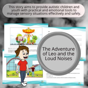 the-adventure-of-leo-and-the-loud-noises-activity-to-practice-reading-comprehension-and-skills-to-manage-sensory-issues-for-autistic-children