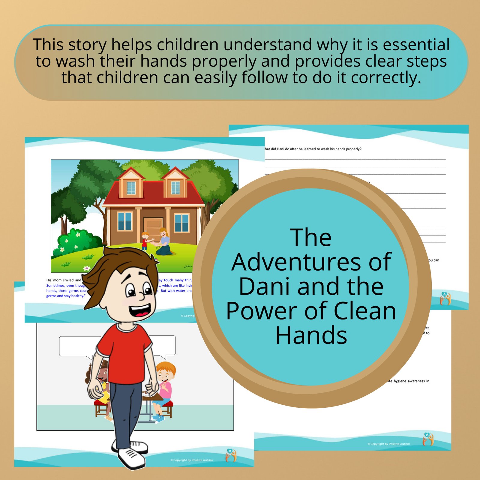 The Adventures of Dani and the Power of Clean Hands. (Activity To Practice Reading Comprehension And Social Skills For Autistic Children)