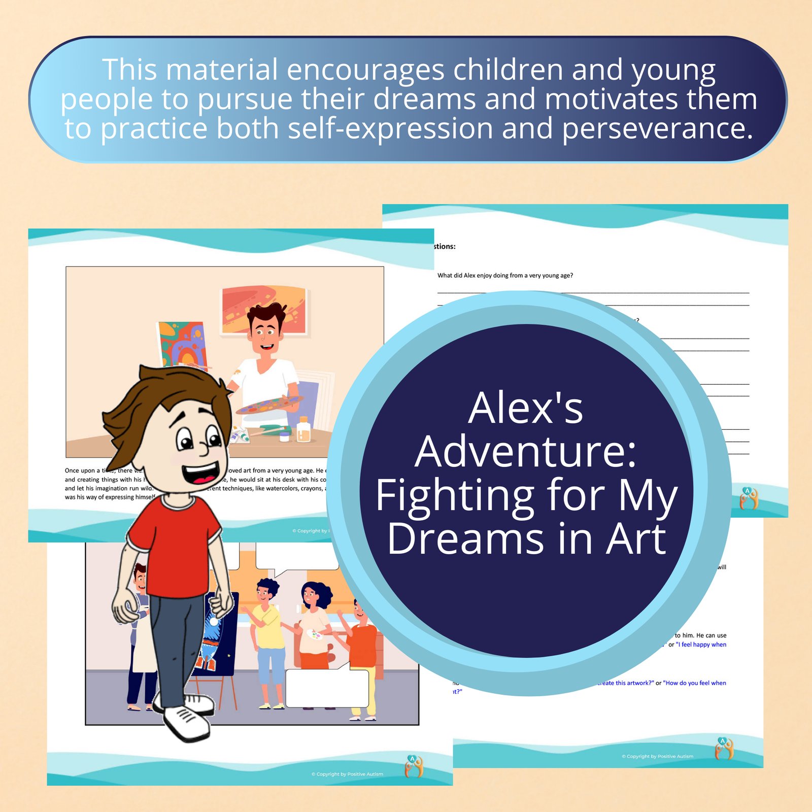 La aventura de Alex: Luchando por mis sueños en el arte. (Actividad para practicar la comprensión lectora y las habilidades sociales para niños autistas)