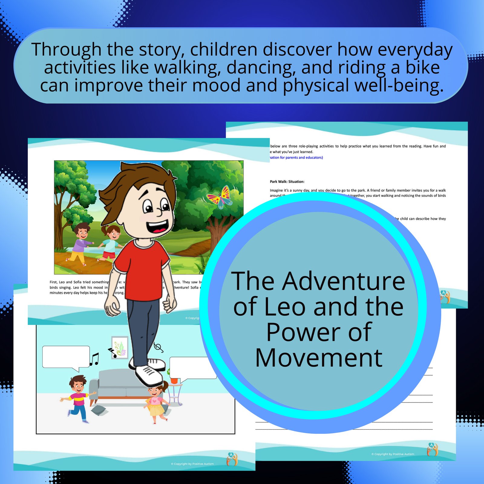 La aventura de Leo y el poder del movimiento. (Actividad para practicar la comprensión lectora y las habilidades para la vida en niños autistas)