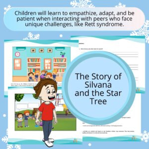 the-story-of-silvana-and-the-star-tree-activity-to-practice-reading-comprehension-awareness-and-acceptance-in-typical-children-towards-rett-syndrome-children