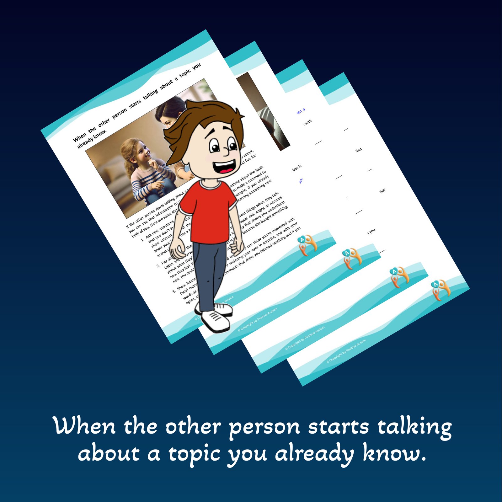 When the other person starts talking about a topic you already know. (Worksheets To Teach Conversations Skills To Autistic Children )