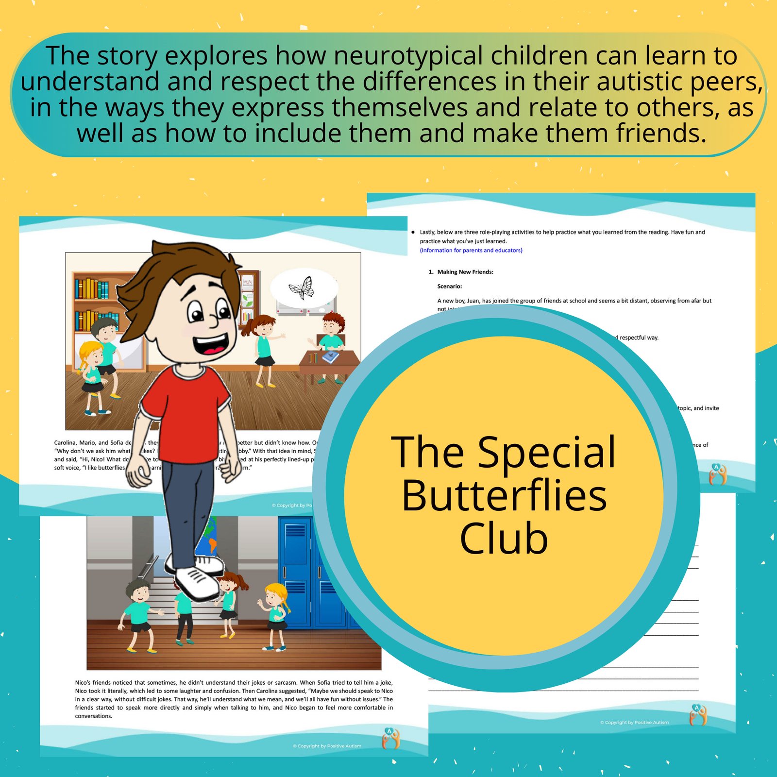 El Club Especial de las Mariposas. (Actividad Para Practicar La Comprensión, Conciencia Y Aceptación De La Lectura En Niños Típicos, Hacia Niños Autistas)