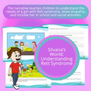 silvanas-world-understanding-rett-syndrome-activity-to-practice-reading-comprehension-awareness-and-acceptance-in-typical-children-towards-rett-syndrome-children