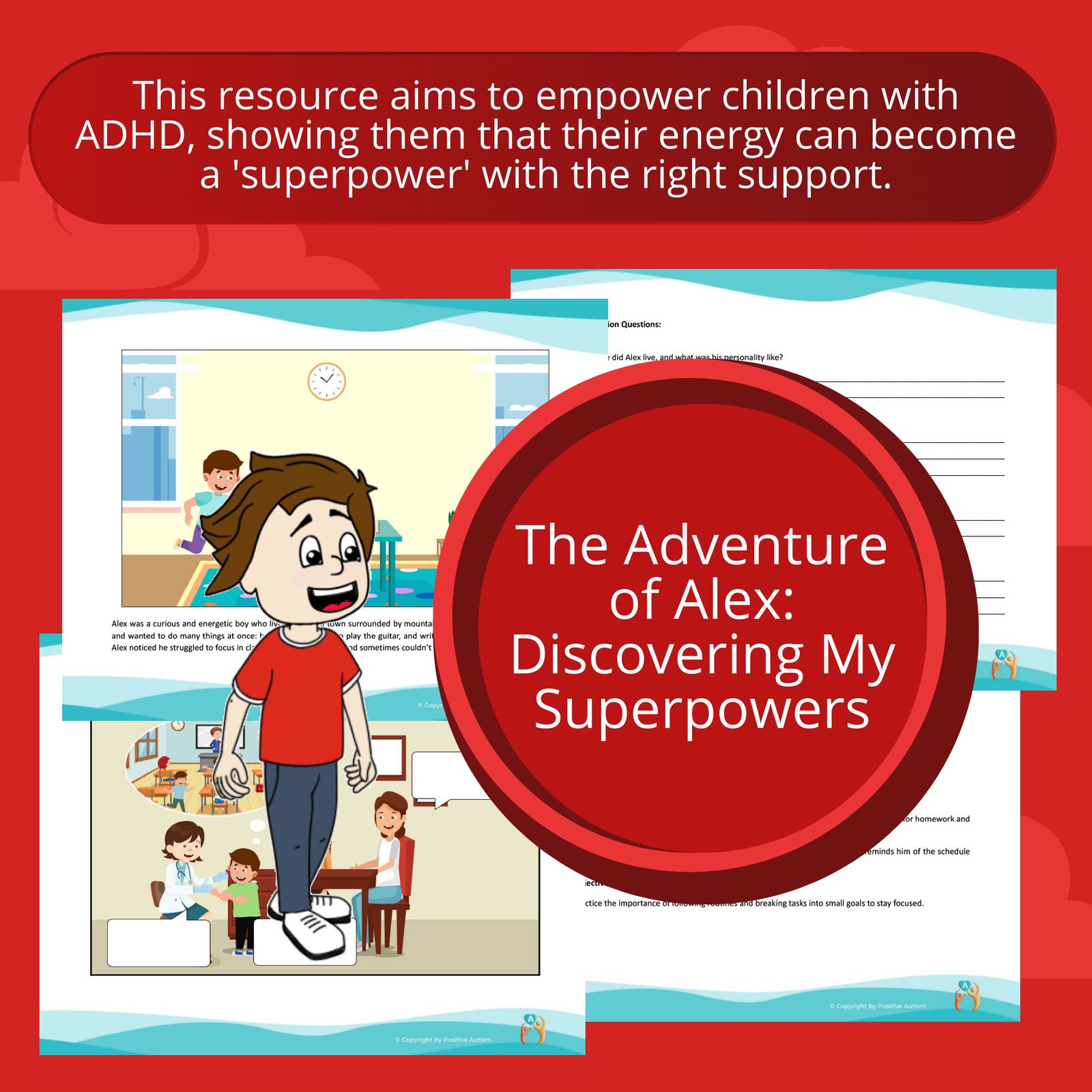 La aventura de Alex descubriendo mis superpoderes. (Actividad para practicar la comprensión lectora, el descubrimiento y la autoconciencia en niños con TDAH).