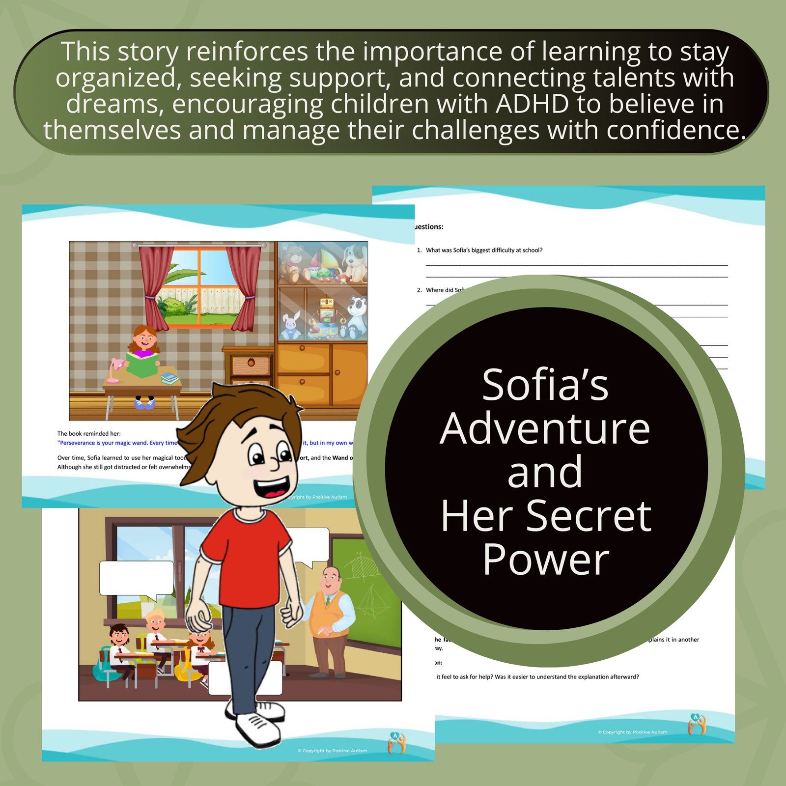 La aventura de Sofía y su poder secreto. (Actividad para practicar la comprensión lectora, el descubrimiento y la autoconciencia en niños con TDAH de tipo inatento).