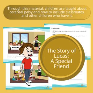 the-story-of-lucas-a-special-friend-activity-to-practice-reading-comprehension-awareness-and-acceptance-in-typical-children-towards-cerebral-palsy-children