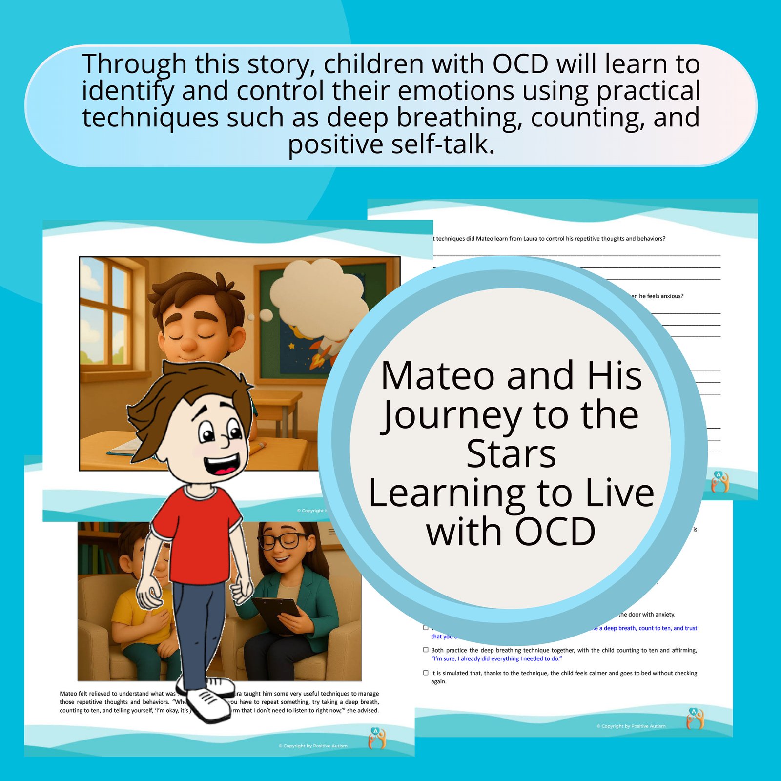 Mateo and His Journey to the Stars Learning to Live with OCD. (Activity to practice reading comprehension, discovery, and self-awareness in children with OCD).)