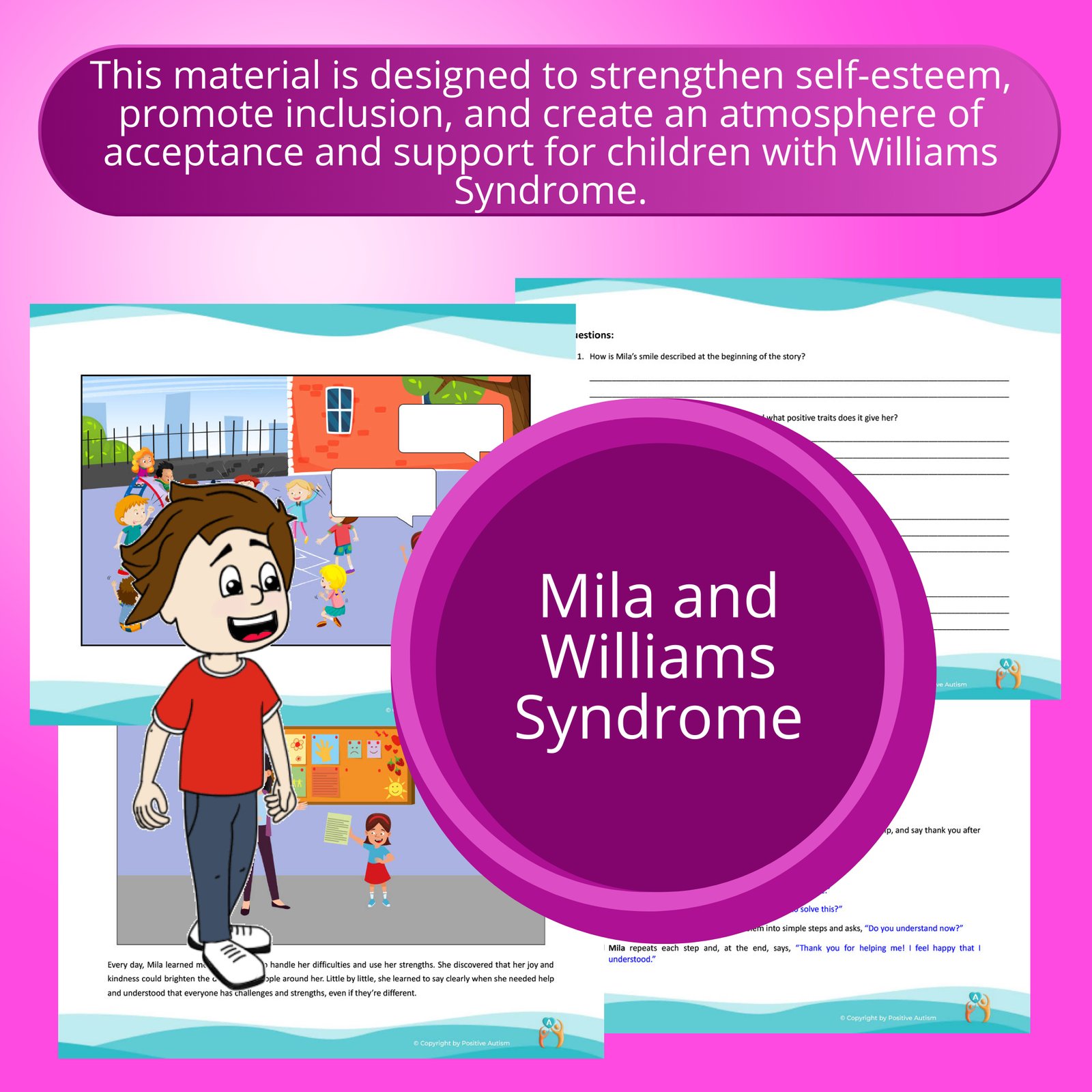 Síndrome de Mila y Williams. (Actividad para practicar la comprensión lectora, el descubrimiento y la autoconciencia en niños con síndrome de Williams.)