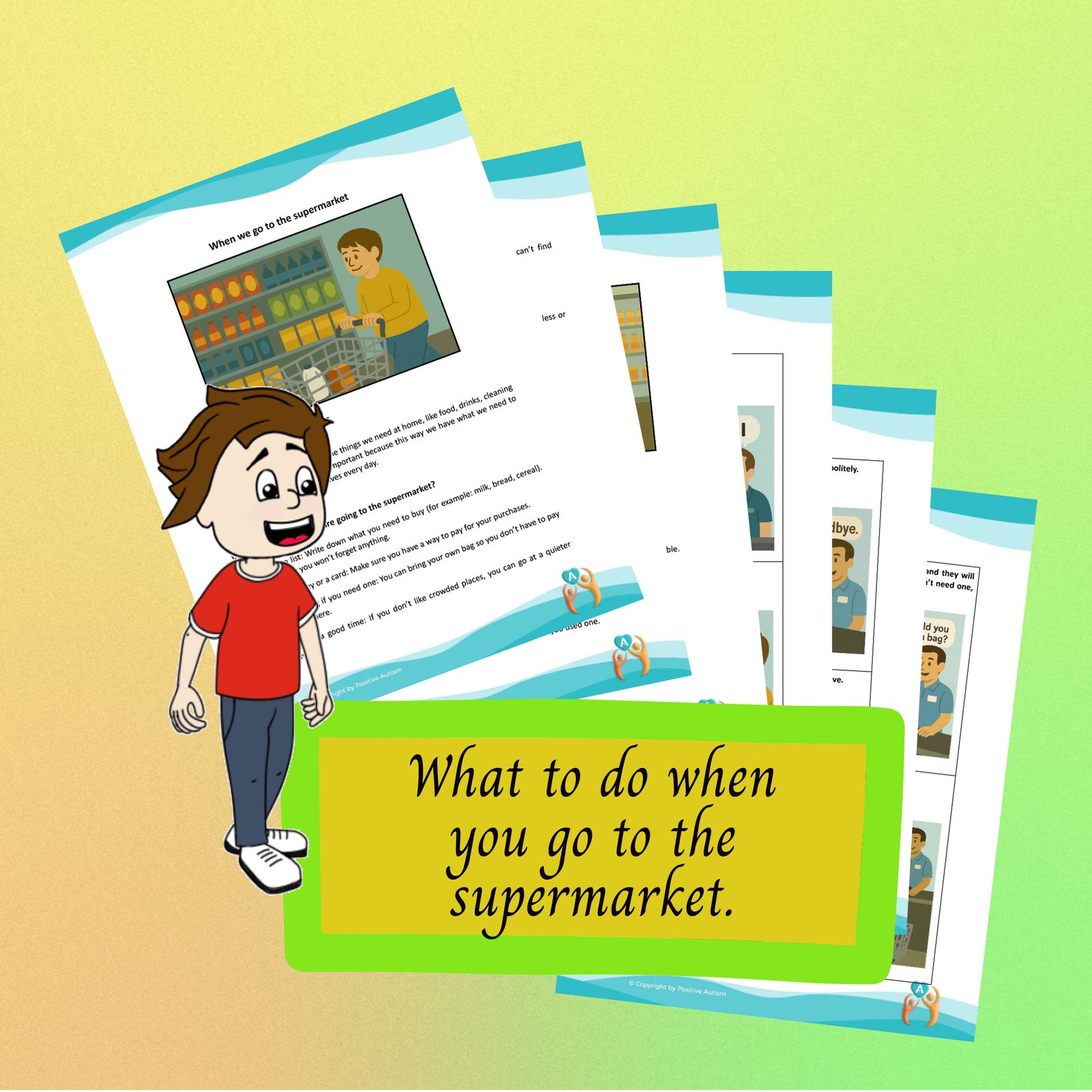 What to do when you go to the supermarket (Worksheets to teach children independence and life skills)