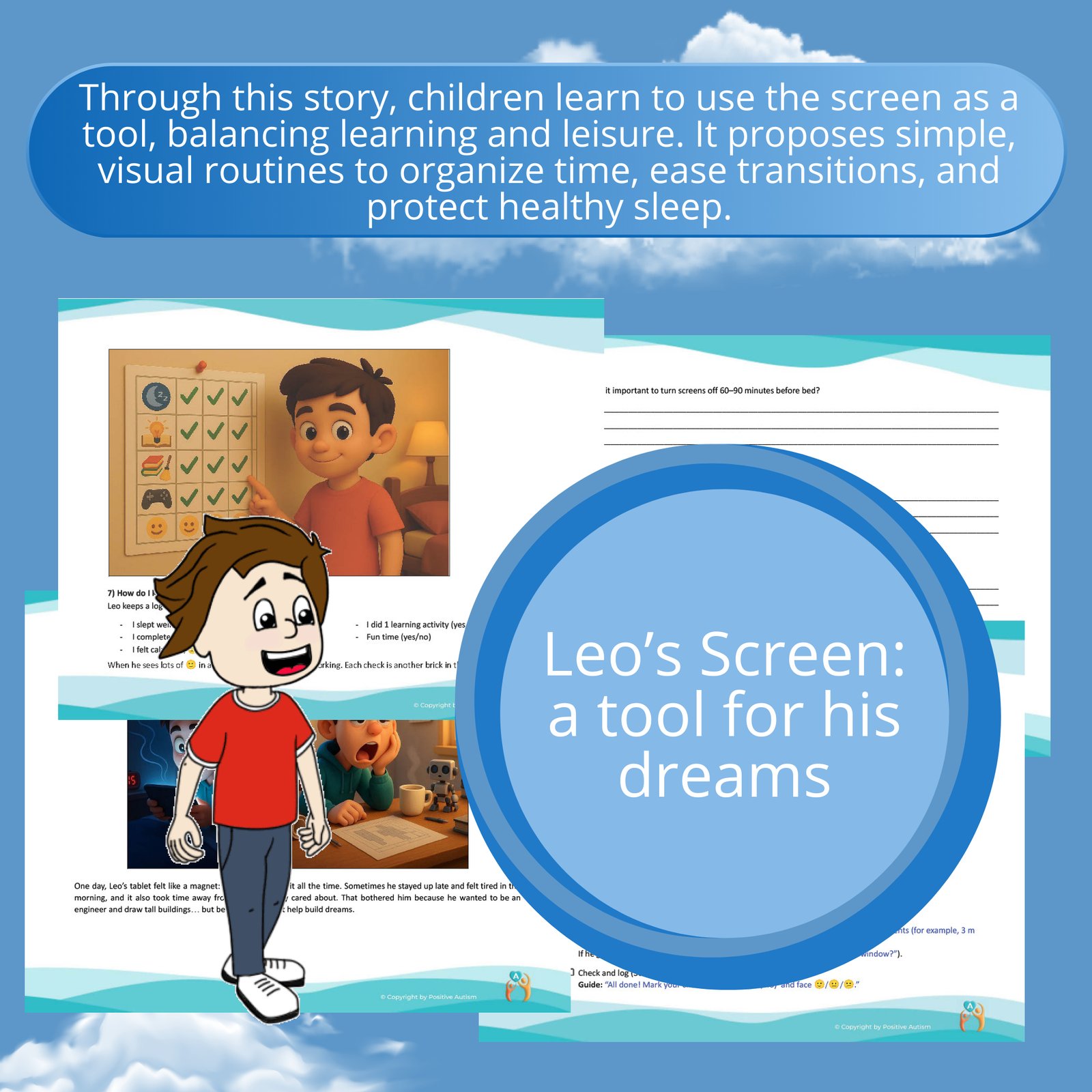 Leo’s Screen: a tool for his dreams (Activity To Practice Reading Comprehension And Life Skills For Autistic Children)