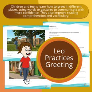 Leo Practices Greeting. (Activity To Practice Reading Comprehension And Social Skills For Autistic Children)
